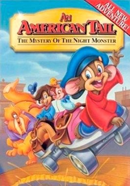 An American Tail 4: The Mystery of the Night Monster