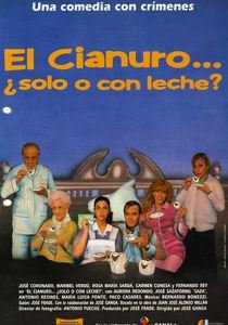 El cianuro... ¿solo o con leche?