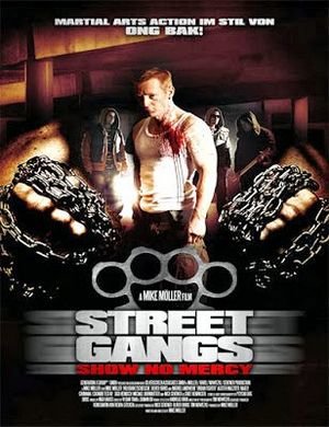 Street Gangs: Show No Mercy