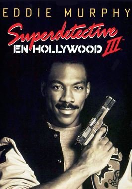 Superdetective en Hollywood III