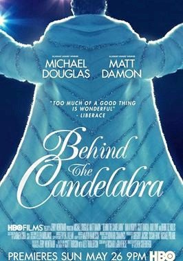 Behind the Candelabra