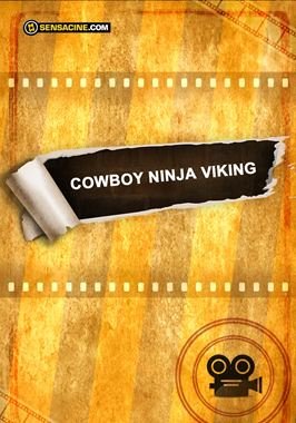 Cowboy Ninja Viking