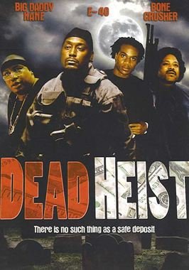 Dead Heist