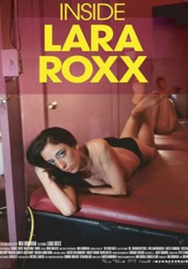 Inside Lara Roxx