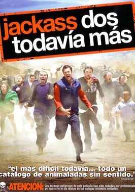 Jackass dos: Todavía más