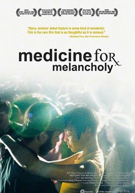 Medicine for Melancholy