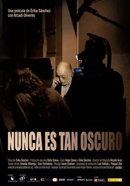 Nunca es tan oscuro