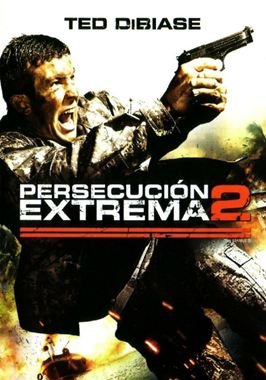 Persecución extrema 2