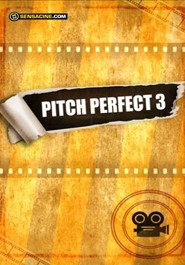 Pitch Perfect 3