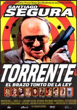 Torrente, el brazo tonto de la ley