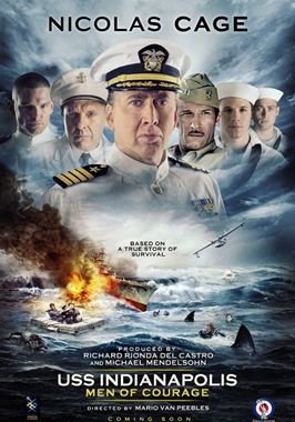 USS Indianapolis: Men of Courage