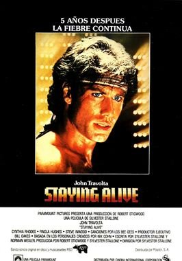 Staying Alive (La fiebre continúa)