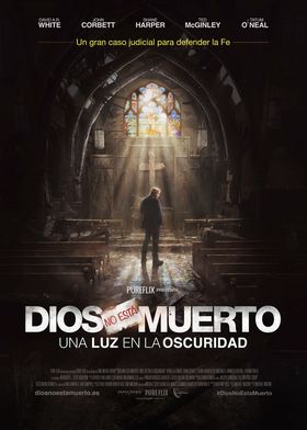 Dios no está muerto: Una luz en la oscuridad