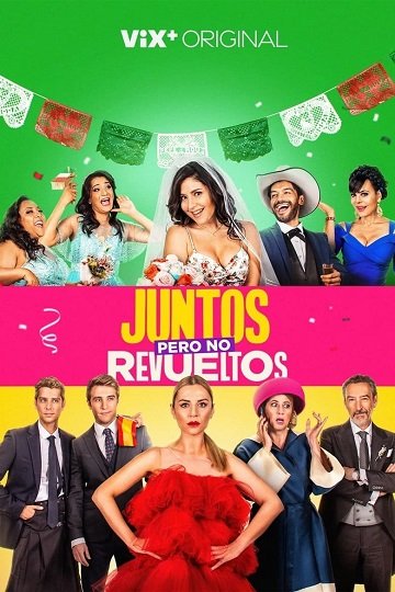 Juntos Pero No Revueltos (La novia de América)